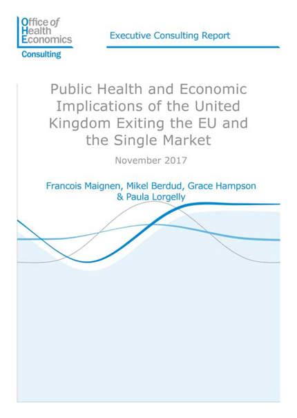 Public Health and Economic Implications of the United Kingdom Exiting the EU and the Single Market