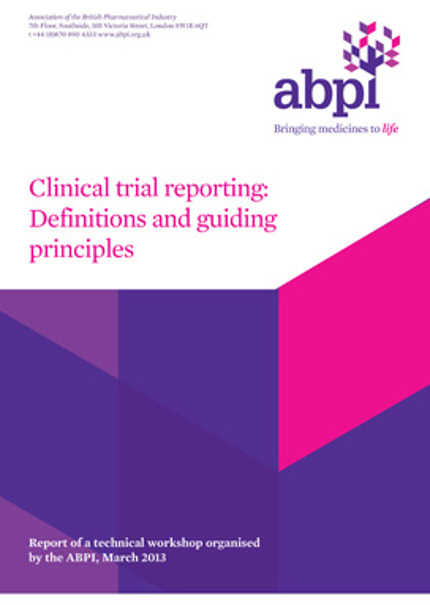 Clinical trial reporting: Definitions and guiding principles