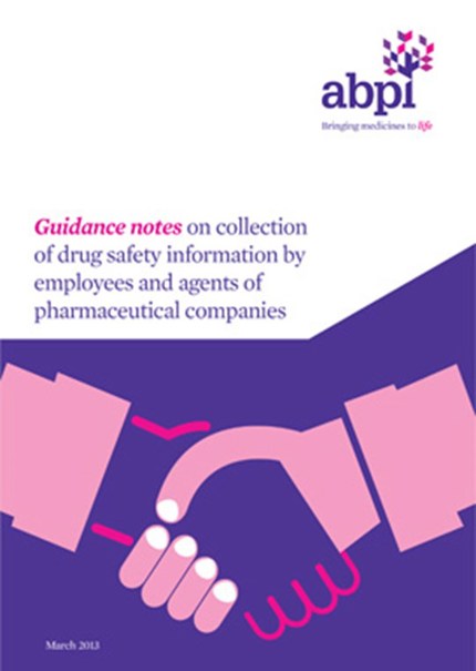 Guidance notes on collection of drug safety information by employees and agents of pharmaceutical companies