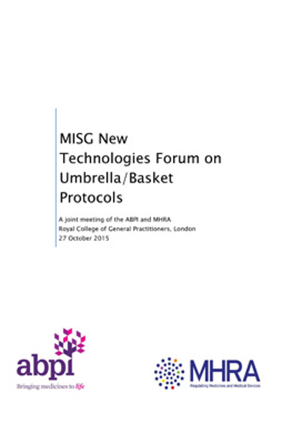 MISG New Technologies Forum Report on Umbrella/Basket Protocols